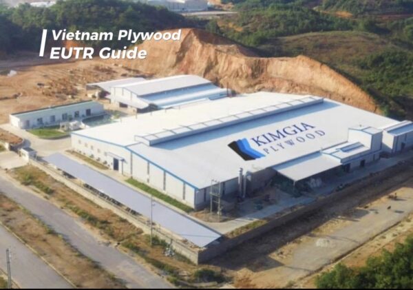 European Union Timber Regulation (EUTR) Guide